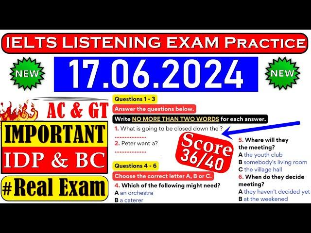 IELTS LISTENING PRACTICE TEST 2024 WITH ANSWERS | 17.06.2024