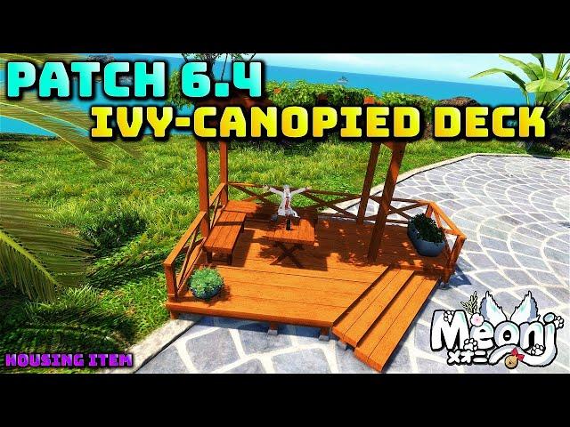 FFXIV: Ivy-Canopied Deck - 6.4 Housing Item