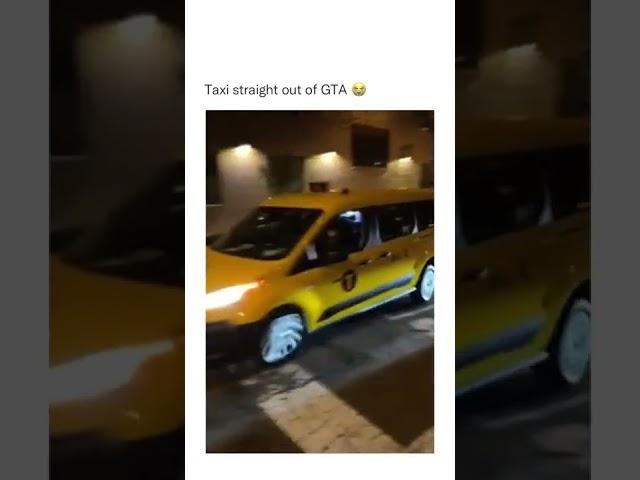 GTA Taxi In Real Life