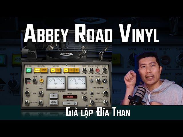 Plugin Abbey Road Vinyl giả lập âm thanh từ đĩa Than Waves Plugin