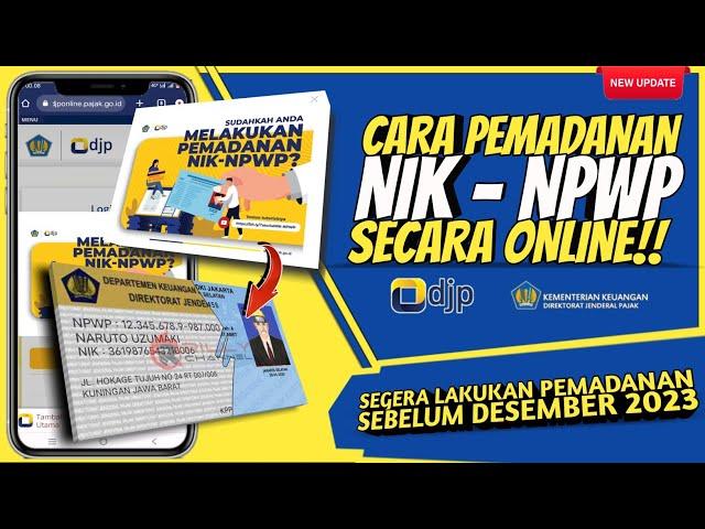 Tutorial pemadanan NIK - NPWP • Cara Validasi NIK untuk Jadi NPWP