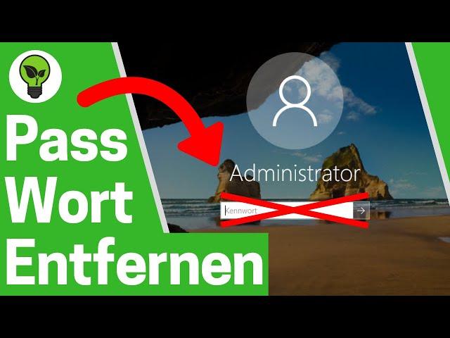 Windows 10 Passwort Entfernen & Löschen GENIALE ANLEITUNG: Wie PC ohne Kennwort Anmelden & Starten?