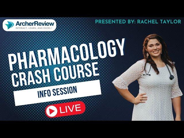 Pharmacology Crash Course Info Session