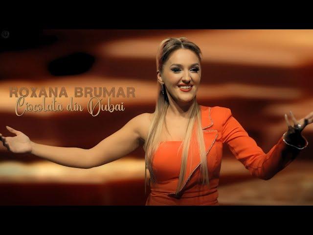 Roxana Brumar - Ciocolată din Dubai (Official Video)