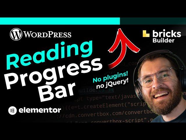 Reading Progress Bar WordPress (NO PLUGINS!!!) - Bricks Builder Elementor etc (without jQuery)