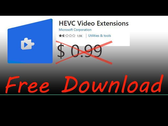 HEVC Codec Extension Download Free in Window 10