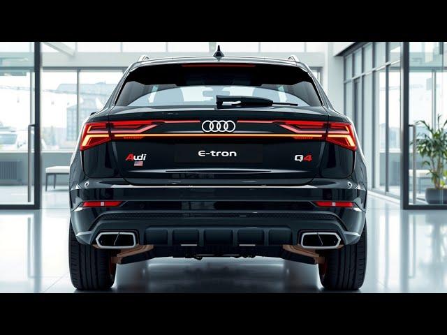 2025 Audi Q4 e-tron: The Future of Luxury Electric SUVs!