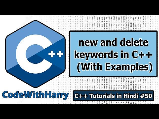 Revisiting Pointers: new and delete Keywords in CPP | C++ Tutorials for Beginners #50