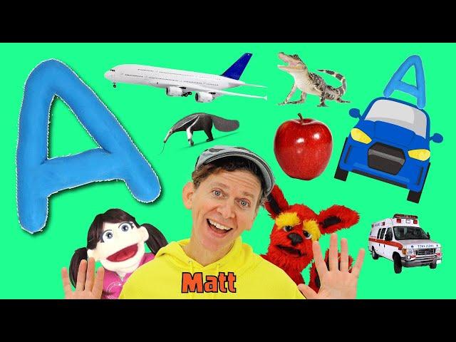 Letter A Song | Learn the Alphabet with Matt | What Starts with A?