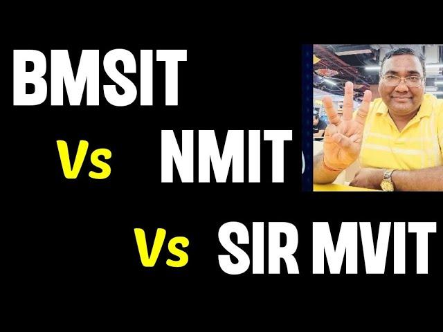Comedk Choice Filling 2024|COMEDK counselling|NMIT vs BMSIT college Bangalore|Sir MVIT College|SMVIT