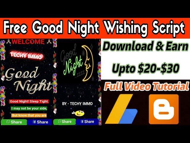 Free Download Good Night Viral Script For Blogger | Techy Immo