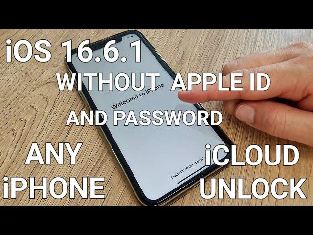 iOS 16.6.1 iCloud Activation Lock Unlock Any iPhone Locked to Owner without Apple ID and Password️