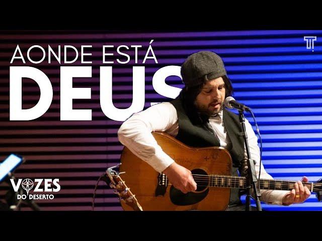 Vozes do Deserto Ao Vivo em BH  (6/12) - "Aonde está Deus" (André, Guilherme e Thiago)