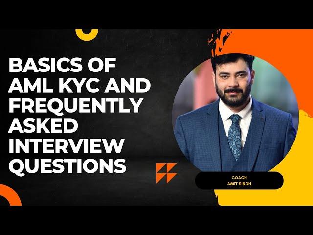 Basics of KYC AML Youtube | KYC AML interview questions and answers Youtube| Aml Red Flag on Youtube