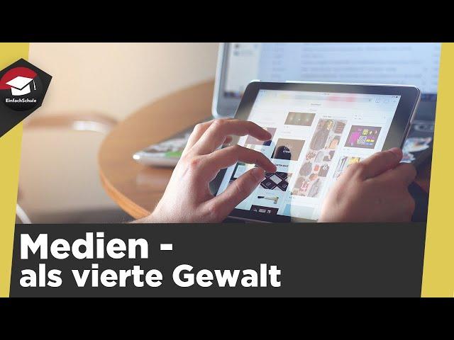 Medien als vierte Gewalt einfach erklärt - Erklärung, Funktionen von Medien und Zusammenfassung!