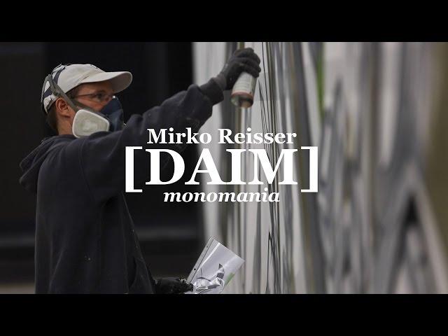 DAIM | monomania (making-of inkl. hidden timelaps at the end)