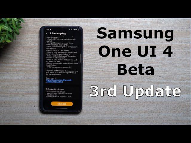 Samsung One UI 4 Beta - 3rd Update Is Here | This Is What It Fixed