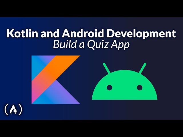 Kotlin & Android Development Course: Build a Quiz Application