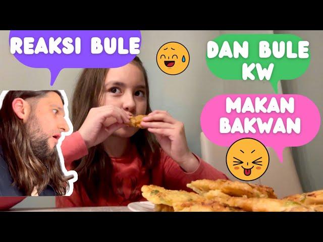 BAKWAN SAYUR RENYAH ANTI GAGAL | REAKSI BULE & BULE (KW) MAKAN BAKWAN 