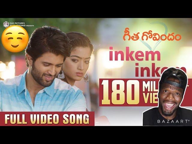 Inkem Inkem Full Video Song | Geetha Govindam | Vijay Deverakonda, Rashmika, Gopi Sunder (REACTION)