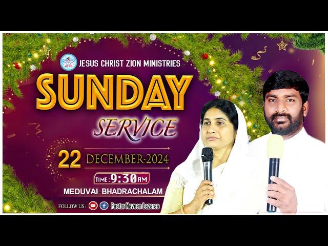 SUNDAY SERVICE || MSG PAS.NAVEEN LAZARAS GARU || 22-12-2024 || #live