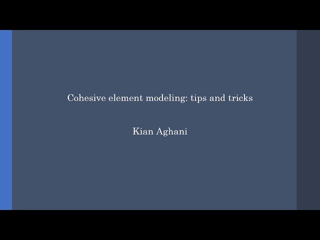 Cohesive element modeling in ABAQUS: tips and tricks