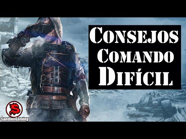 Consejos Comando Difícil: Metro Exodus