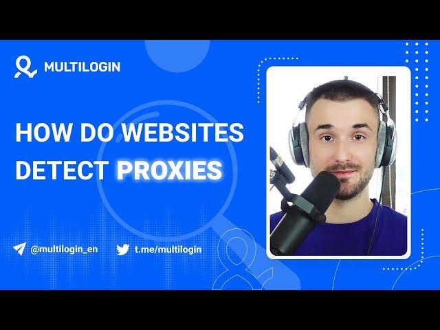 How Do Websites Detect Proxies?