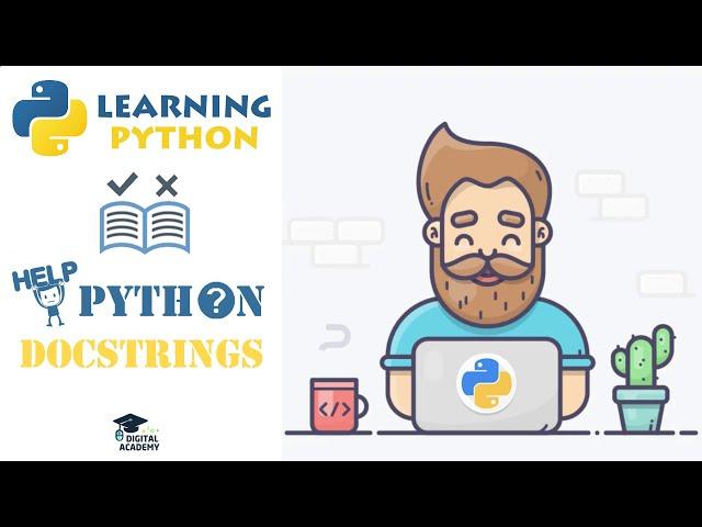 Documenting a Function in Python: DOCSTRING in Python - Python Tutorial for Beginners