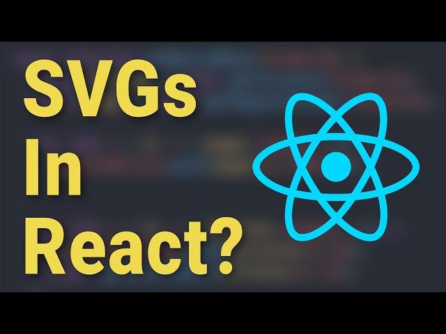 How To Add An SVG To A React App