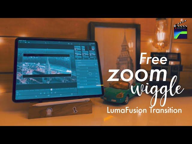 Free LumaFusion Zoom wiggle transition Preset by switch to i