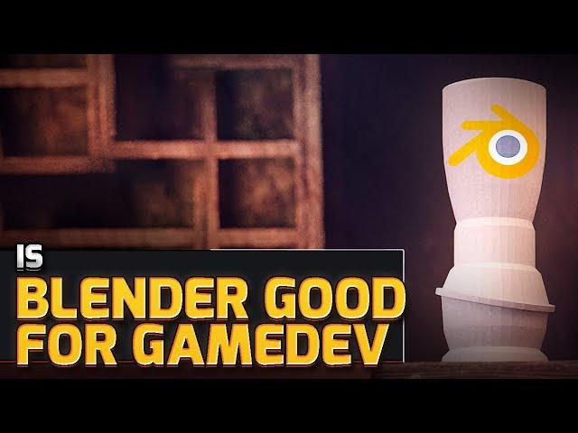 Is Blender Good for Game Development | Blender for the First Time