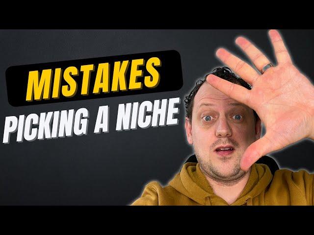 5 Mistakes When Picking A Niche For Affiliate Marketing