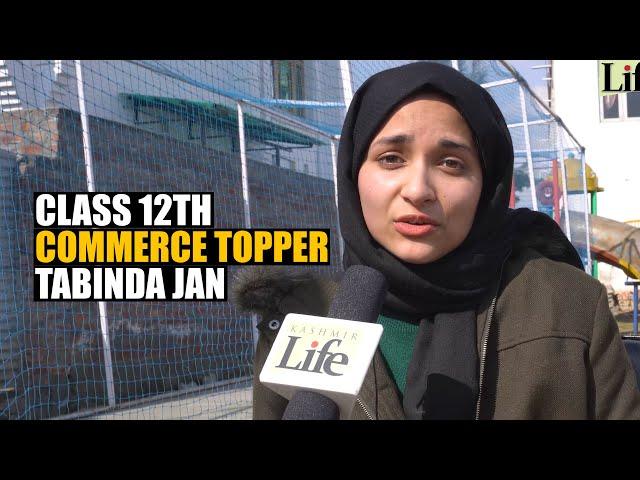 Class 12th Commerce Topper | Tabinda Jan