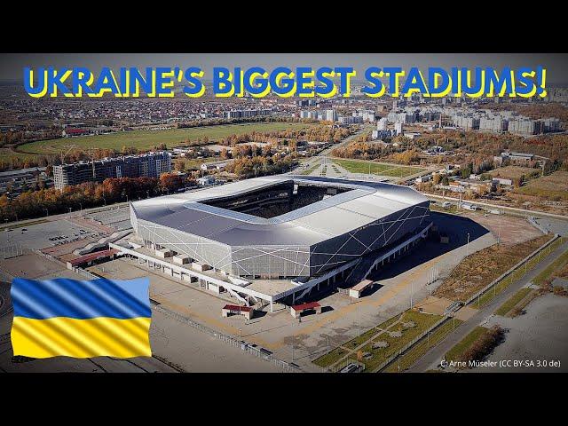 Stadiums of Ukraine