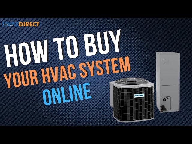 How to Buy Your HVAC System Online