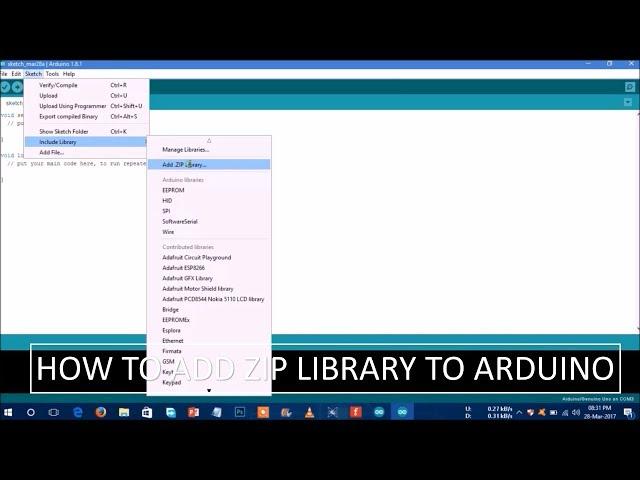 How To Add Zip File Library To Arduino