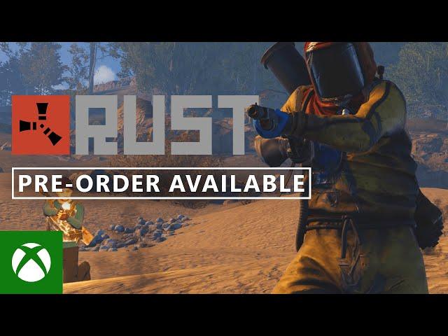 Rust Console Edition Gameplay Trailer