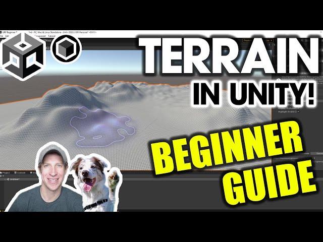 The Ultimate BEGINNERS GUIDE To Terrain in Unity!