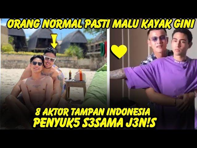 Jalani hidup bersam4, 8 aktor tampan Indonesia ternyata penyuka Ses4ma j3nis