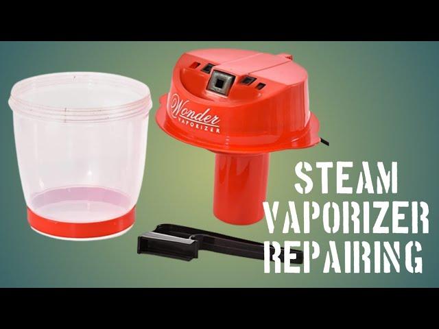 how to repair steam vaporizer, disassembly steam vaporizer