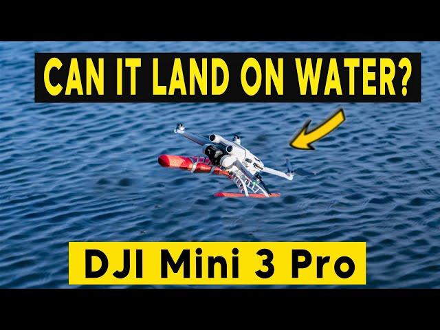 DJI Mini 3 Pro - Can It Land ON WATER !?