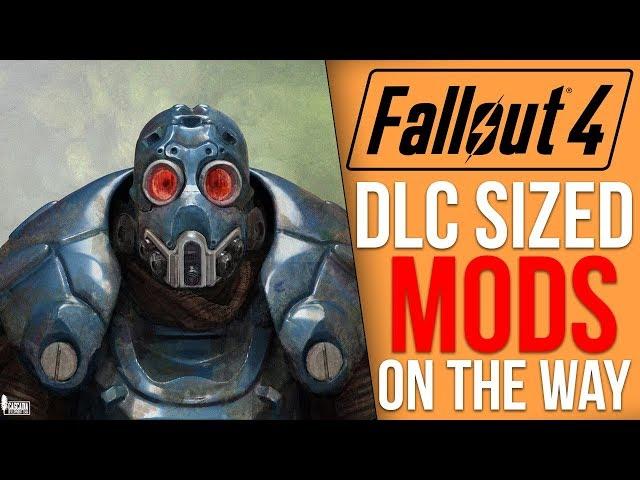 The 5 DLC Sized Mods Coming to Fallout 4