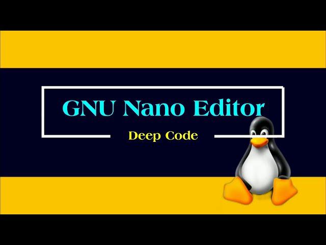 How to write a script using NANO Editor | GNU Nano Text Editor fundamentals for Ubuntu