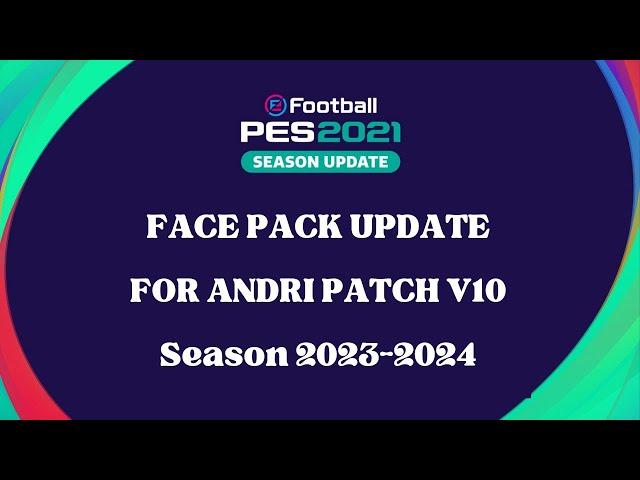 PES2021 || FACEPACK UPDATE V15 RELINKED CPK || COMPATIBLE FOR ANDRI PATCH