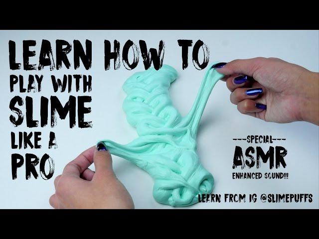 How to Play with Slime Like an Instagram Slime Pro - ASMR Enhanced Sound! REMIXED LOUDER