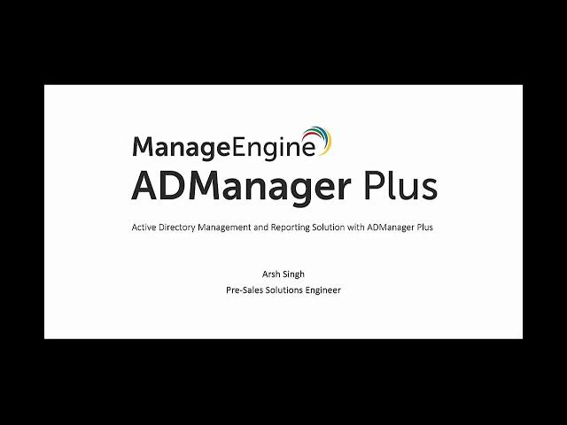 Active Directory Management and Reporting Solution with ADManager Plus