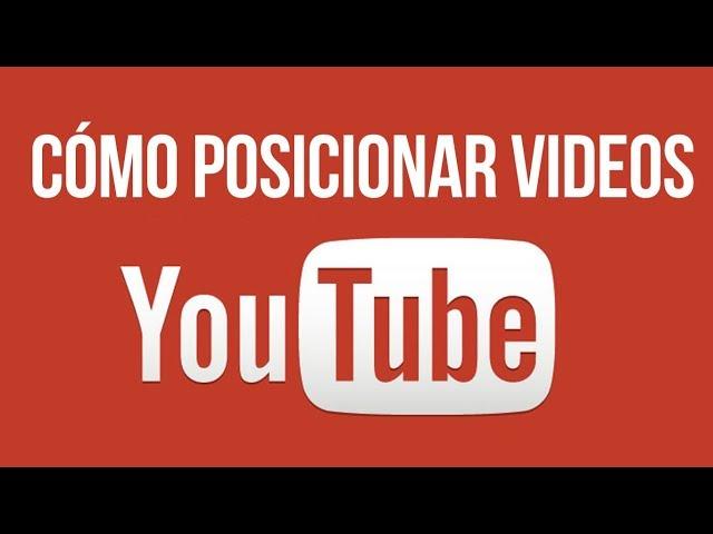 Como Posicionar un Video en Youtube - 3 Cosas Que NO Deben Faltar