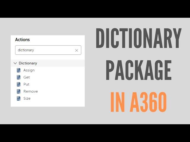 Dictionary Package in A360 | RPA A360 Tutorial | RPAFeed