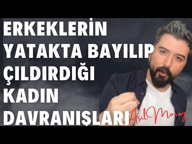 ERKEKLERİN YATAKTA BAYILDIĞI KADIN DAVRANIŞLARI-ERKEĞİ KENDİME NASIL BAĞLARIM?